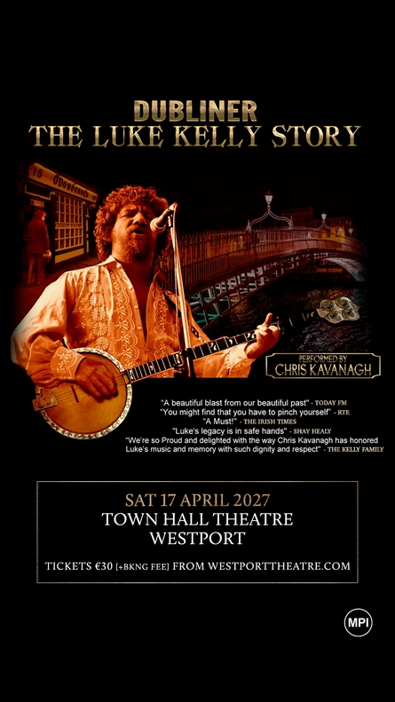 Dubliner - The Luke Kelly Story