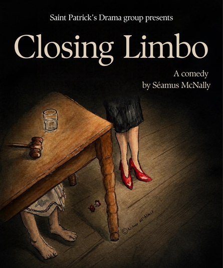 St. Patrick's Drama Group Westport Presents - Closing Limbo